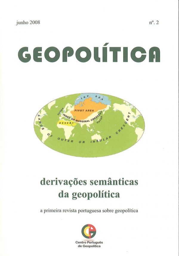 Geopolítica 2. Derivações semânticas da geopolítica.